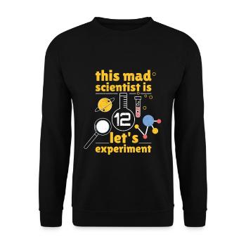 Age 12 Year Old Born Birth Science Scientist - Unisex Sweatshirt - black - Front - Alina (178cm) & Michal (187cm)