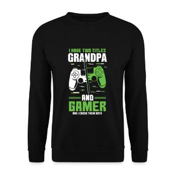 Two Titles Grandpa Gamer Video Game Lover Gaming - Unisex Sweatshirt - black - Front - Alina (178cm) & Michal (187cm)