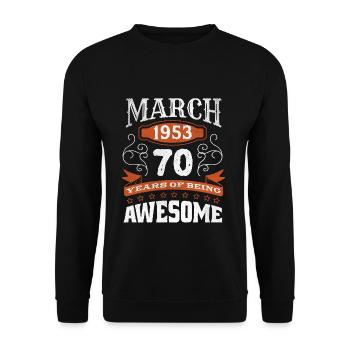 Vintage March 1953 70 Year Old Birth Awesome - Unisex Pullover - Schwarz - Vorne - Alina (178cm) & Michal (187cm)
