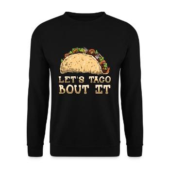 Talk About Vintage Mexican Food Mexico Taco - Unisex Pullover - Schwarz - Vorne - Alina (178cm) & Michal (187cm)