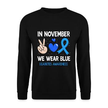 Love Peace Blue November Diabetes Awareness - Unisex Pullover - Schwarz - Vorne - Alina (178cm) & Michal (187cm)