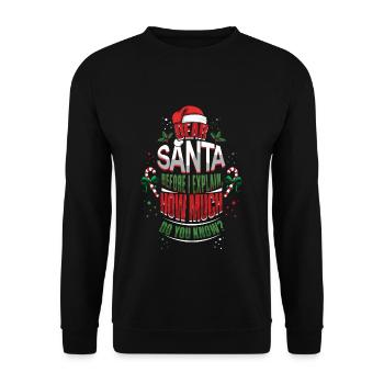 December Santa Before I Explain Love Christmas - Unisex Pullover - Schwarz - Vorne - Alina (178cm) & Michal (187cm)
