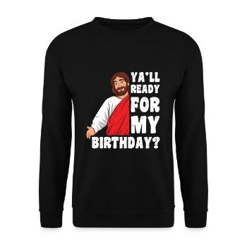 Weihnachten Dezember 2022 Happy Birth Jesus Ready - Unisex Pullover - Schwarz - Vorne - Alina (178cm) & Michal (187cm)