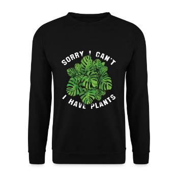 Sorry Can't Have Plants Garden Hobbygärtner - Unisex Pullover - Schwarz - Vorne - Alina (178cm) & Michal (187cm)