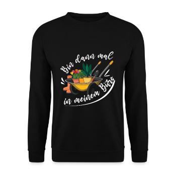 Bin Dann Mal In Meinem Büro Lustiges Gärtner - Unisex Pullover - Schwarz - Vorne - Alina (178cm) & Michal (187cm)