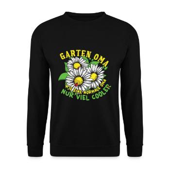 Garten Oma Wie Eine Normale Oma Nur Viel Cooler - Unisex Pullover - Schwarz - Vorne - Alina (178cm) & Michal (187cm)