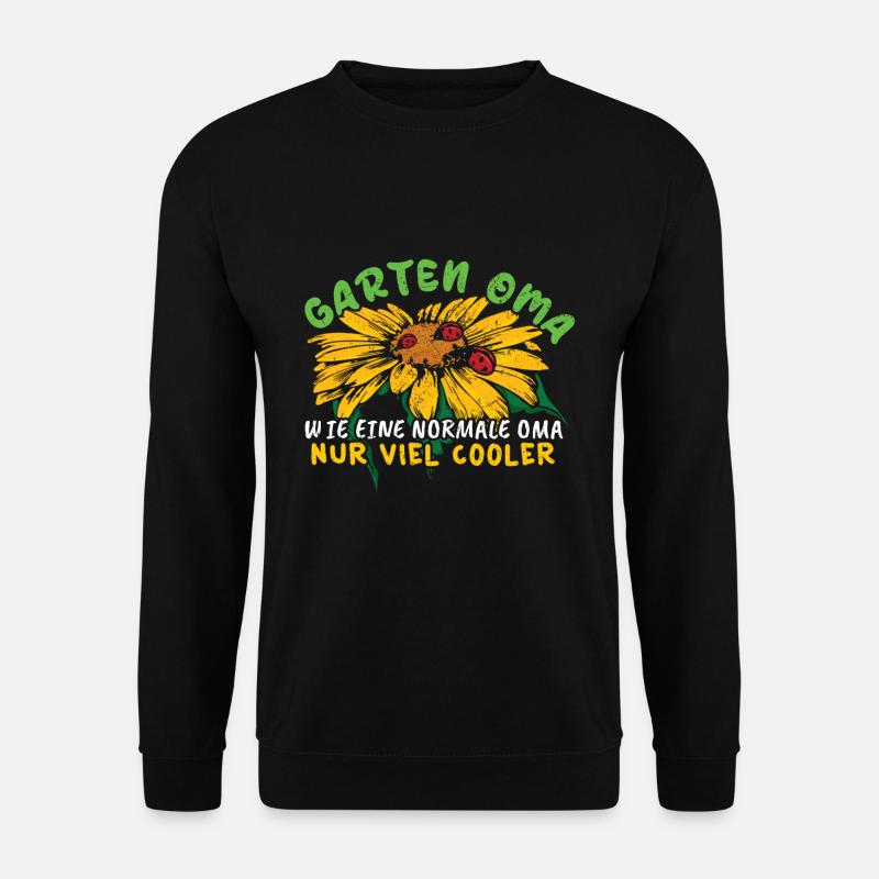 Garten Oma Wie Eine Normale Oma Nur Viel Cooler - Unisex Pullover - Schwarz