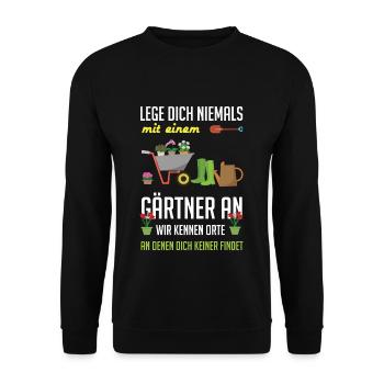 Lege Dich Niemals Mit Einem Gärtner An Lustiges - Unisex Pullover - Schwarz - Vorne - Alina (178cm) & Michal (187cm)