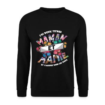 Two Titles Mom Grandmom French Mother's Day - Unisex Sweatshirt - black - Front - Alina (178cm) & Michal (187cm)