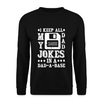 Funny Dad Father Jokes Quotes Fathers Day - Unisex Sweatshirt - black - Front - Alina (178cm) & Michal (187cm)