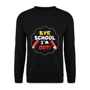 Pencil Bye Schools Out Happy Last Class - Unisex Sweatshirt - black - Front - Alina (178cm) & Michal (187cm)