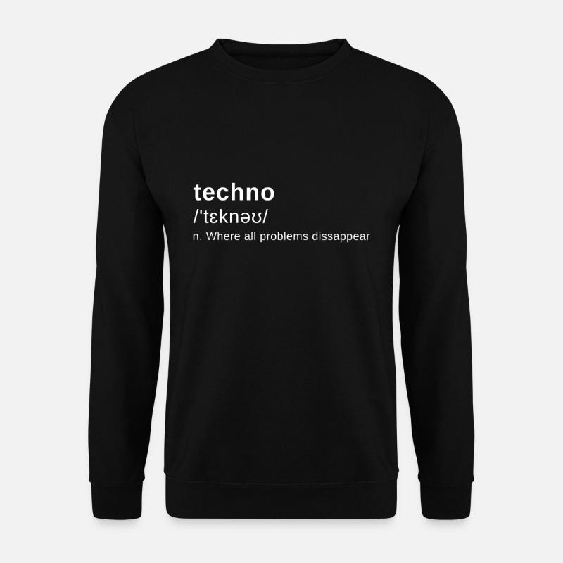 Définition Raver Rave Hard Techno Dark Tekno - Sweat-shirt Unisexe - noir