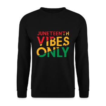 Celebrate Juneteenth Vibes Black History - Unisex Sweatshirt - black - Front - Alina (178cm) & Michal (187cm)
