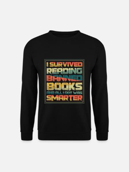 Überlebte Lektüre Verbotene Bücher Liebhaber Leser Lesen - Unisex Pullover - Schwarz