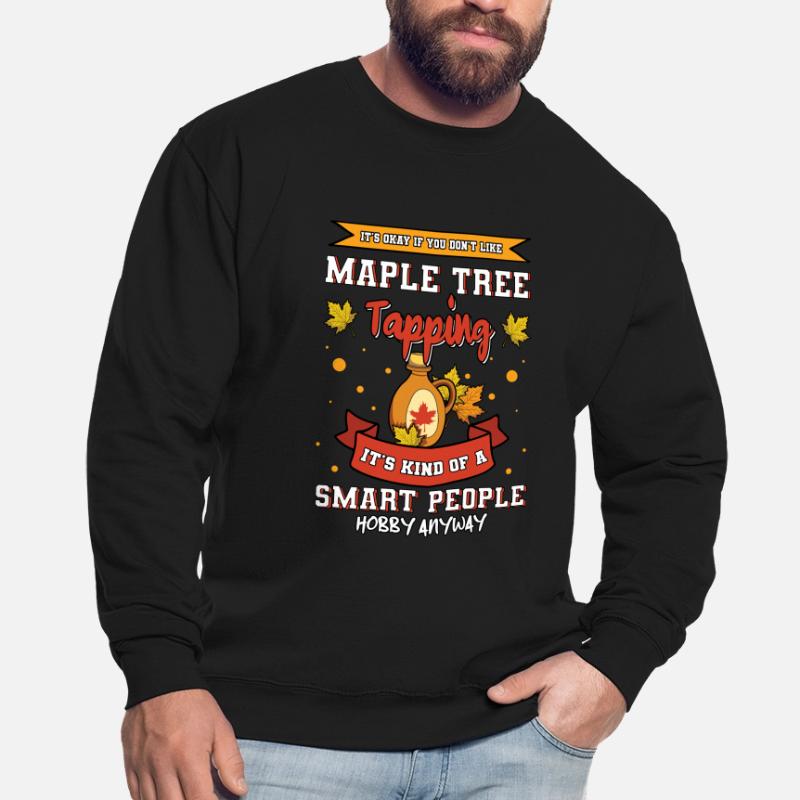Maple Tree Tapping Maple Tree Maple Leaf Unisex Sweatshirt