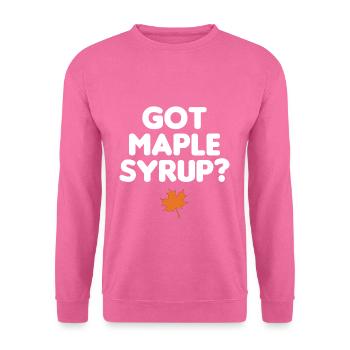 Got Ahornsirup Klopfen Ahornbaum Ahornblatt - Unisex Pullover - Pink - Vorne
