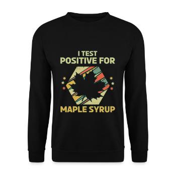 J’ai été testé positif pour le sirop d’érable rétro vintage - Sweat-shirt Unisexe - noir - Devant - Alina (178cm) & Michal (187cm)