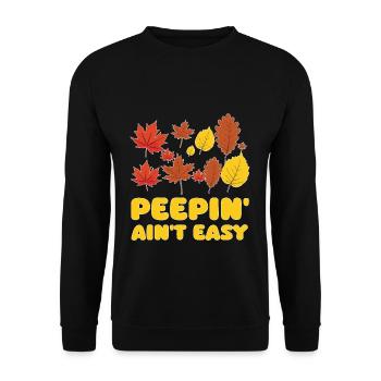 Peepin' Ain't Easy Leaf Peeper Leaf Peeping - Sweat-shirt Unisexe - noir - Devant - Alina (178cm) & Michal (187cm)