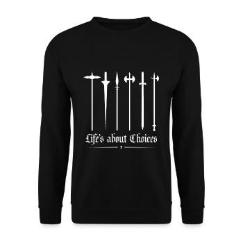 La vie est une question de choix Joute Ren Faire - Sweat-shirt Unisexe - noir - Devant - Alina (178cm) & Michal (187cm)