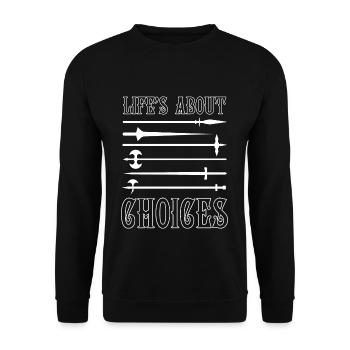 La vie est une question de choix Armes Joutes Ren Faire - Sweat-shirt Unisexe - noir - Devant - Alina (178cm) & Michal (187cm)