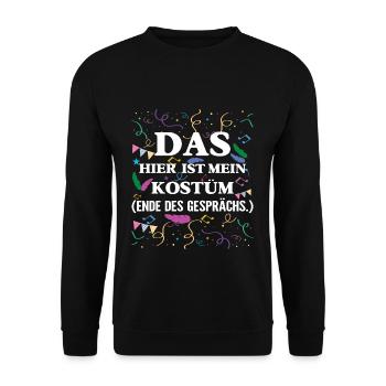 Carnival This is my costume End of the - Unisex Sweatshirt - black - Front - Alina (178cm) & Michal (187cm)