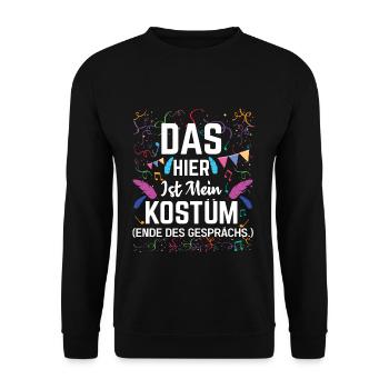 Carnival This is my costume End of the - Unisex Sweatshirt - black - Front - Alina (178cm) & Michal (187cm)