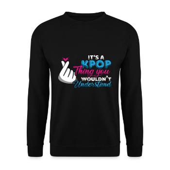 Kpop que tu ne comprends pas - Sweat-shirt Unisexe - noir - Devant - Alina (178cm) & Michal (187cm)