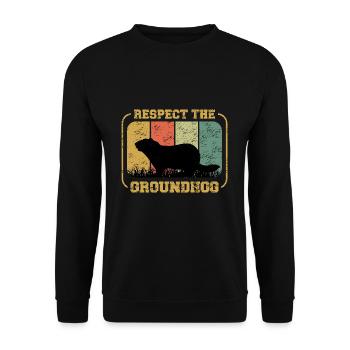 Reverence for the groundhog: Respect the - Unisex Sweatshirt - black - Front - Alina (178cm) & Michal (187cm)