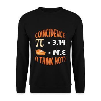 Pi day coincidence? I don't think so - Unisex Sweatshirt - black - Front - Alina (178cm) & Michal (187cm)