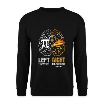Pi Tag Brain Left Right Humor I Love Pi - Unisex Sweatshirt - black - Front - Alina (178cm) & Michal (187cm)