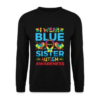 I wear blue for my sister autism - Unisex Sweatshirt - black - Front - Alina (178cm) & Michal (187cm)