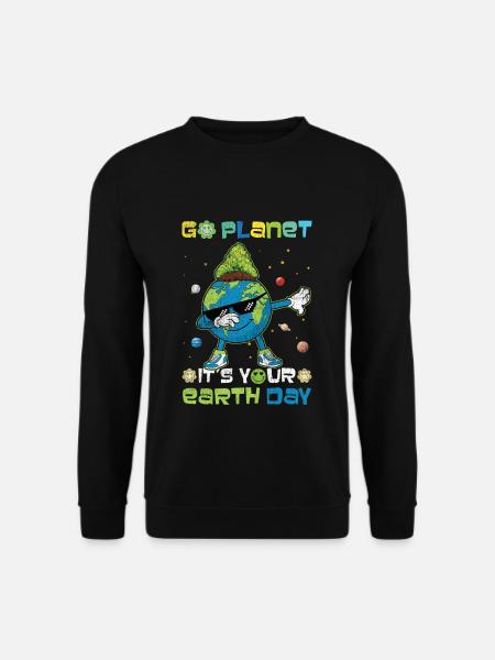 Go Planet It's Your Earth Day Feiern - Unisex Pullover - Schwarz
