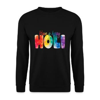 Holi Festival: Have a Happy Holi Celebration - Unisex Sweatshirt - black - Front - Alina (178cm) & Michal (187cm)