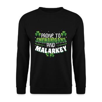 St Patricks Day Prone To Shenanigans And Malarkey - Unisex Sweatshirt - black - Front - Alina (178cm) & Michal (187cm)