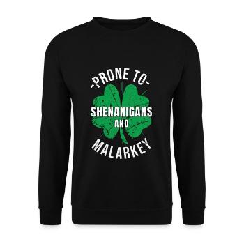 St. Patrick's Day Prone to Shenanigans and Malarkey - Unisex Sweatshirt - black - Front - Alina (178cm) & Michal (187cm)