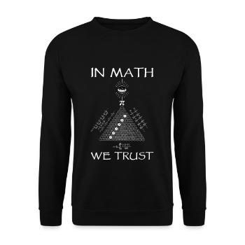 En maths, nous faisons confiance aux fans de Pi Day Mathematik - Sweat-shirt Unisexe - noir - Devant - Alina (178cm) & Michal (187cm)
