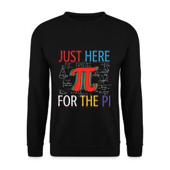 Just here for the Pi Day fun - Unisex Sweatshirt - black - Front - Alina (178cm) & Michal (187cm)
