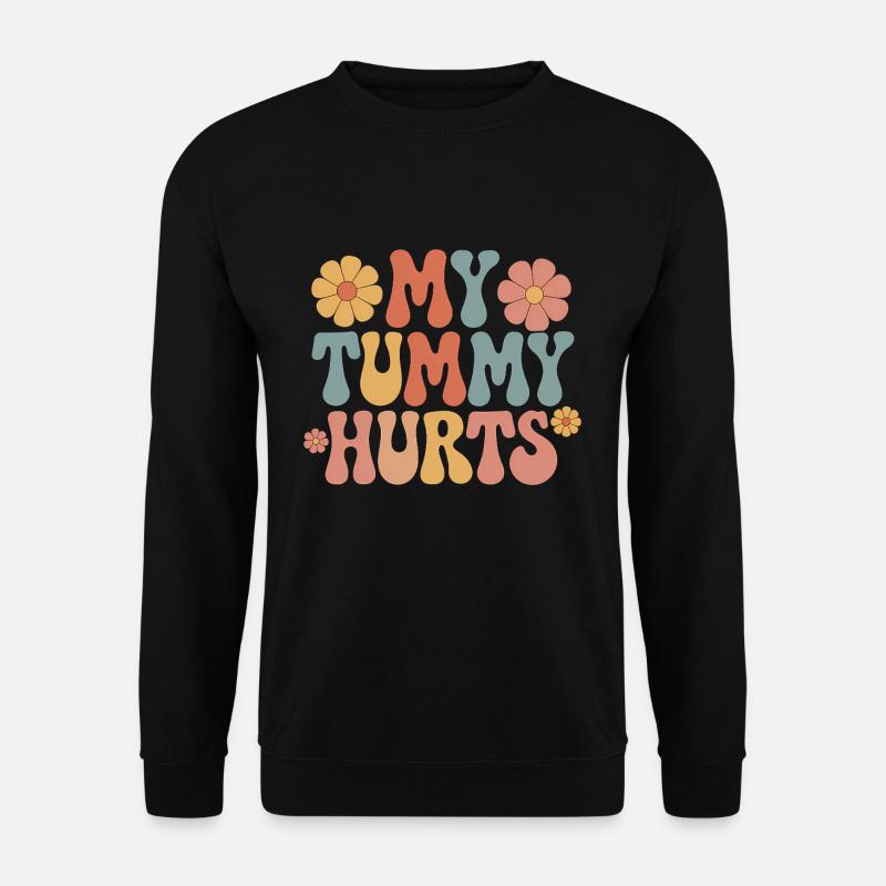 Stomach ache funny flower design - Unisex Sweatshirt - black