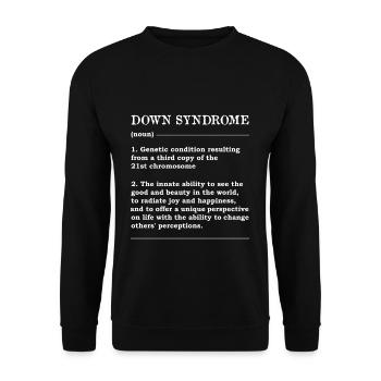 Down Syndrome Definition T-Shirt: Unique - Unisex Sweatshirt - black - Front - Alina (178cm) & Michal (187cm)