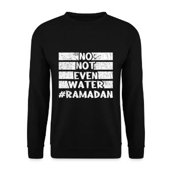 Eid Mubarak No Not Even Water Ramadan - Unisex Sweatshirt - black - Front - Alina (178cm) & Michal (187cm)