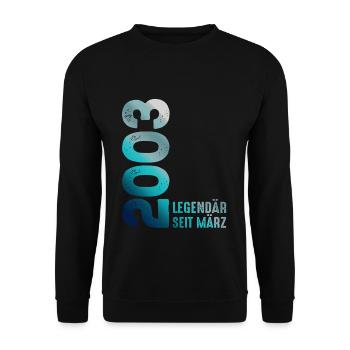 Legendär Seit März 2003 März 2003 Geburtstag 2003 - Unisex Pullover - Schwarz - Vorne - Alina (178cm) & Michal (187cm)
