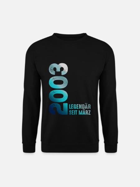 Legendär Seit März 2003 März 2003 Geburtstag 2003 - Unisex Pullover - Schwarz