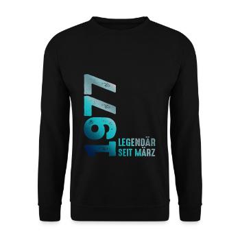 Legendär Seit März 1977 März 1977 Geburtstag 1977 - Unisex Pullover - Schwarz - Vorne - Alina (178cm) & Michal (187cm)