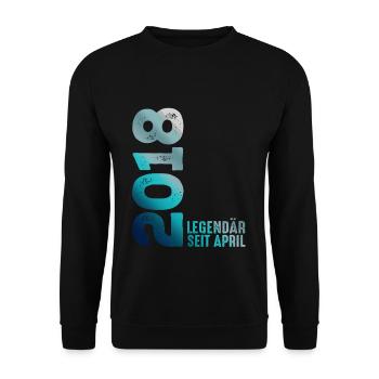 Legendär Seit April 2018 Geburtstag Geschenk Feier - Unisex Pullover - Schwarz - Vorne - Alina (178cm) & Michal (187cm)
