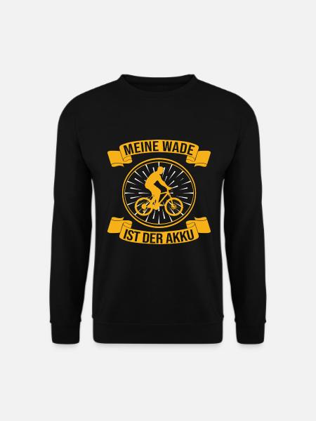 Meine Wade ist der Akku Fahrrad Spruch - Unisex Pullover - Schwarz