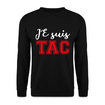 Je Suis TAC -TIC et TAC- TIC TAC Duo Drôle Cadeau - Sweat-shirt Unisexe - noir - Devant - Alina (178cm) & Michal (187cm)