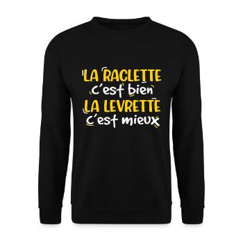 La raclette c'est bien la levrette c'est mieux - Sweat-shirt Unisexe - noir - Devant - Alina (178cm) & Michal (187cm)