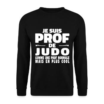 Je suis Prof de Judo Comme Une Prof Normale - Sweat-shirt Unisexe - noir - Devant - Alina (178cm) & Michal (187cm)