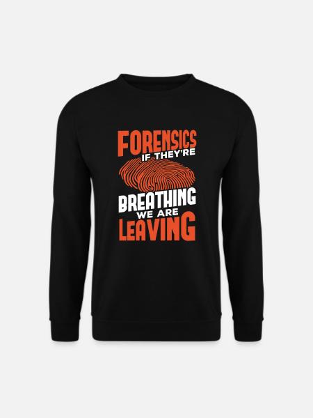 Forensiker Forensik DNA Polizei Blut Geschenk - Unisex Pullover - Schwarz