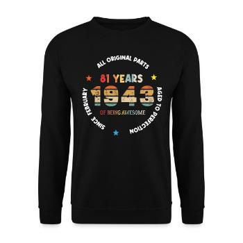 81 Years Old Made In 1943 Vintage February 1943 - Unisex Sweatshirt - black - Front - Alina (178cm) & Michal (187cm)